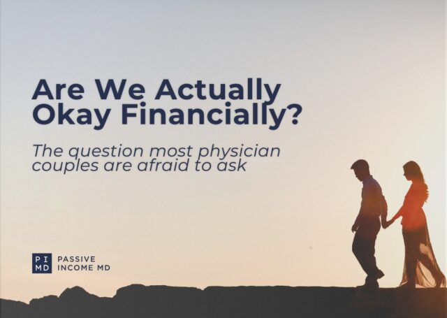 How Physician Couples Should Structure Their Finances (And Why Most
